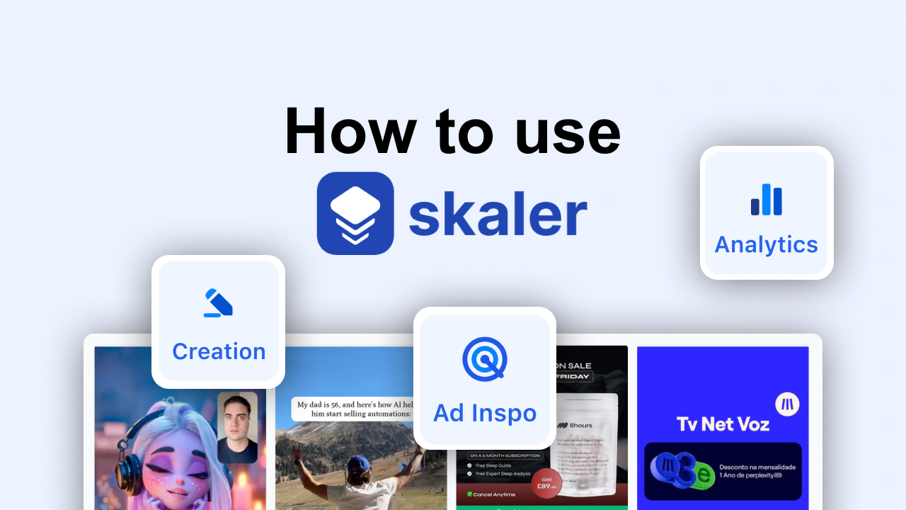 Getting Started with Skaler: Your Complete Guide to AI-Powered Ad Creation