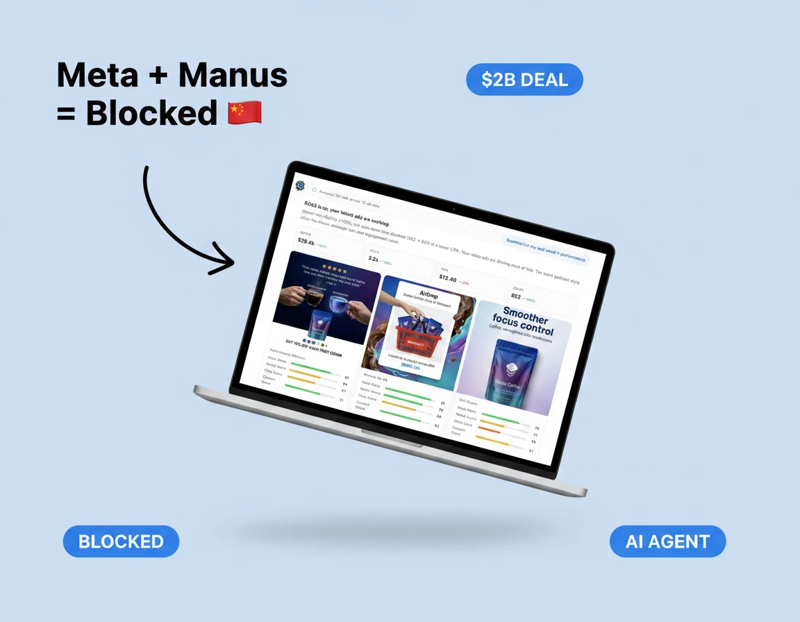 Manus AI Blocked: What Performance Marketers Should Use for AI-Powered Meta Ads in 2026